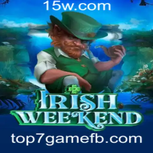 IrishWeekend: Explorando o Top7Game do Momento