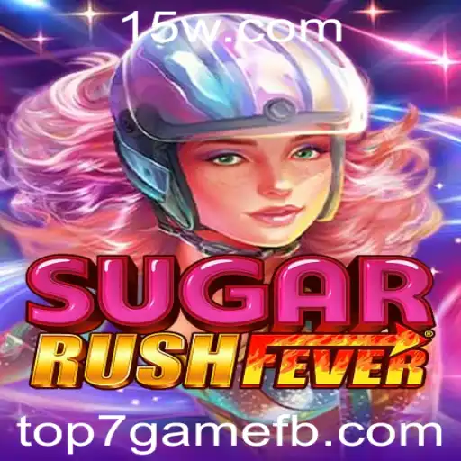 Descubra o Mundo Encantado de SugarRushFever: Um Guia Completo