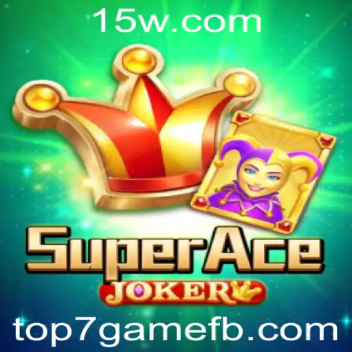 Descubra SuperAceJoker: O Inovador top7game que Está Transformando o Mundo dos Jogos